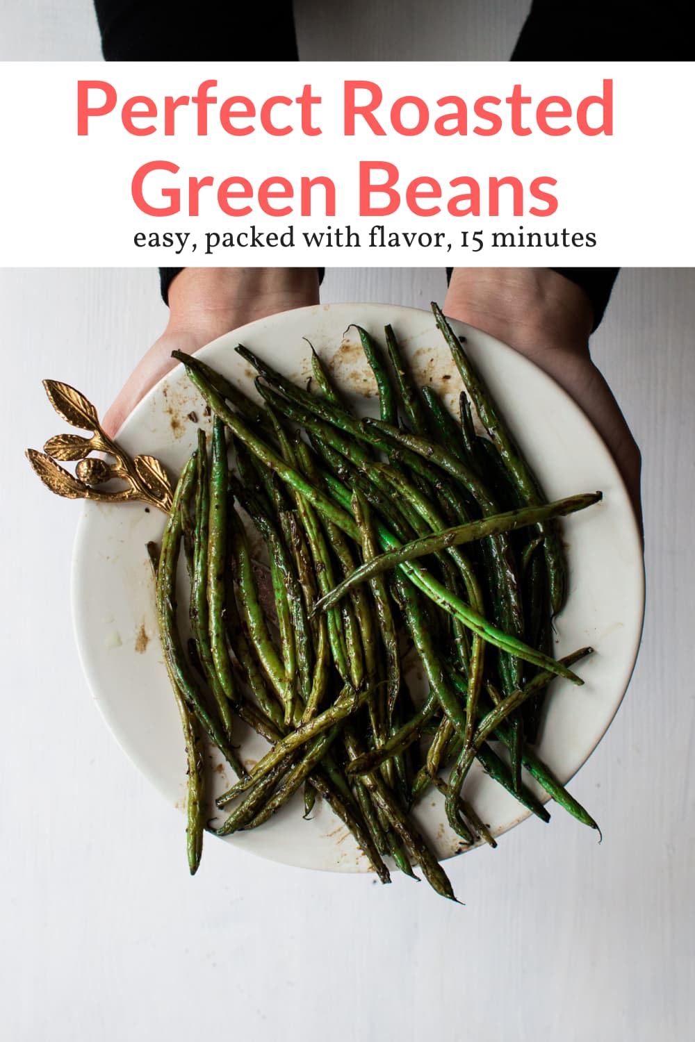 Roasted Green Beans Slender Kitchen