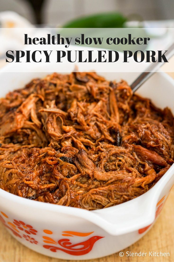 Slow Cooker Spicy Pulled Pork Slender Kitchen