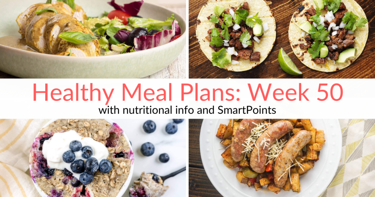 Healthy Meal Plans: Week 50