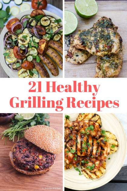 Twenty One Healthy Grilling Recipes